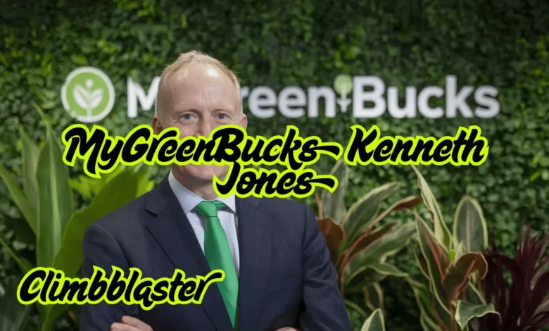 MyGreenBucks Kenneth Jones